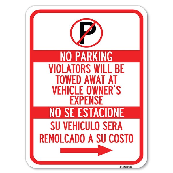 Signmission Violators Will Be Towed Away at Vehicle Owners Expense No Se Estacione Su Vehiculo, A-1824-22736 A-1824-22736 - main